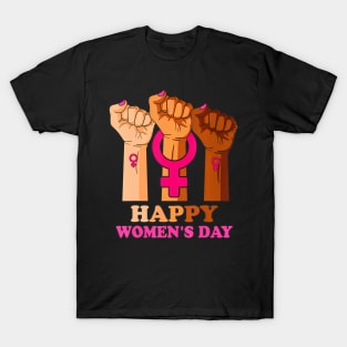 International Womens Day Happy Womens Day 8 March Womens T-Shirt